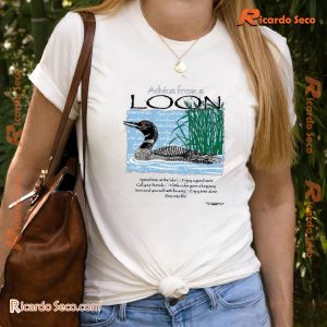 Advice From A Loon Enjoy Time Alone Dive Into Life Graphic Unisex T-shirt, Classic Men Shirt, Hoodie, Long Sleeve a