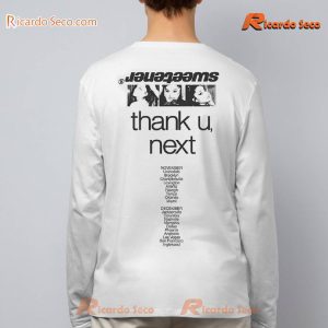 Ariana Grande Sweetener World Tour Thank U Next Graphic Shirt, Classic Men Shirt b