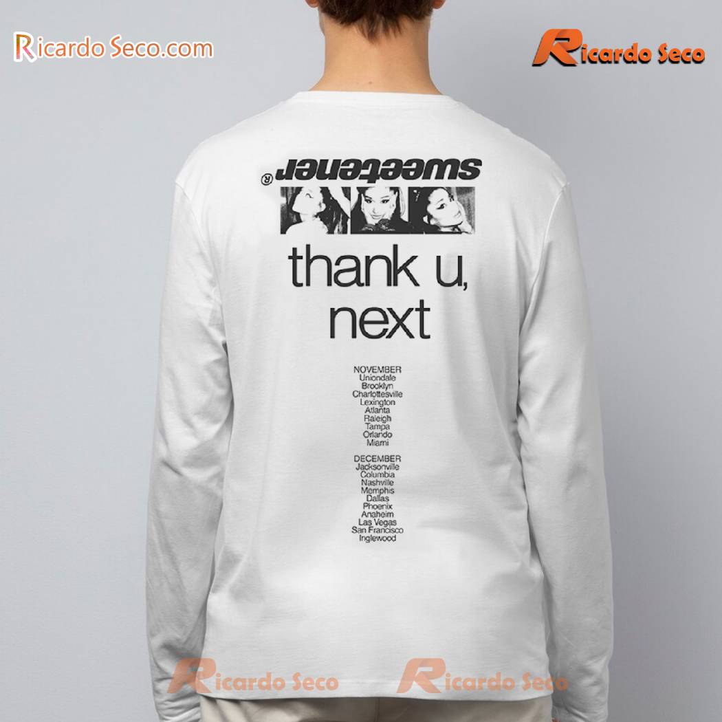Ariana Grande Sweetener World Tour Thank U Next Graphic Shirt, Classic Men Shirt b Ariana Grande Sweetener World Tour Thank U Next Graphic Shirt, Classic Men Shirt b