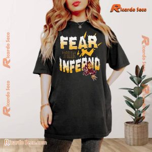 Arizona State Sun Devils Fear The Inferno Gift For Fan Unisex Tee, Classic Men Shirt a