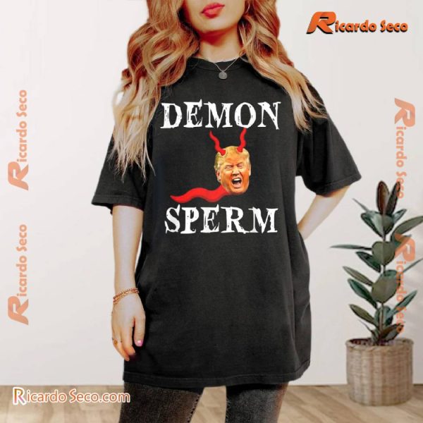 Demon Sperm Donald Trump Graphic Comfort Color Unisex T-shirt, Classic Men Shirt