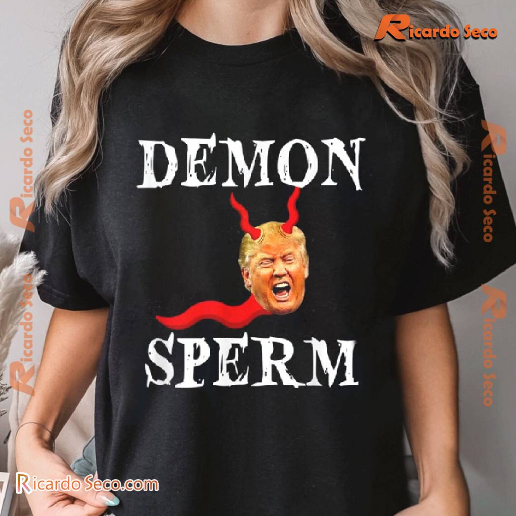 Demon Sperm Donald Trump Graphic Comfort Color Unisex T-shirt, Classic Men Shirt a Demon Sperm Donald Trump Graphic Comfort Color Unisex T-shirt, Classic Men Shirt a