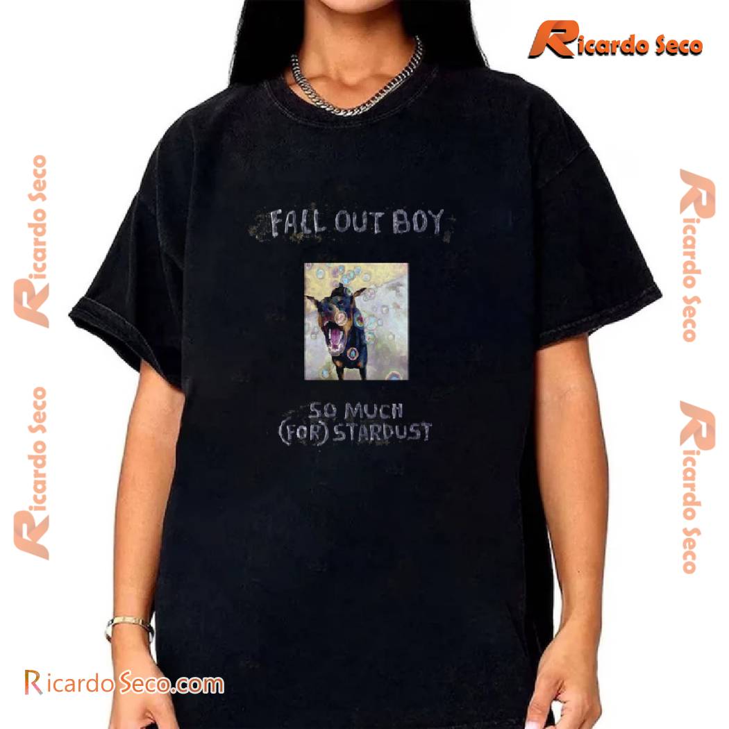 Fall Out Boy So Much (For) Stardust Gift For Fan Unisex T-shirt, Classic Men T-shirt a