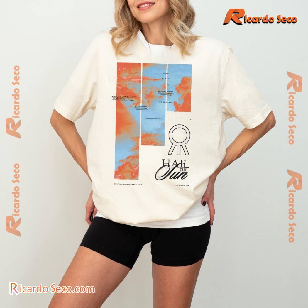 Hail The Sun Clouds California Usa 2024 Graphic Unisex Shirt, Comfort Color Classic Men Shirt a Hail The Sun Clouds California Usa 2024 Graphic Unisex Shirt, Comfort Color Classic Men Shirt a