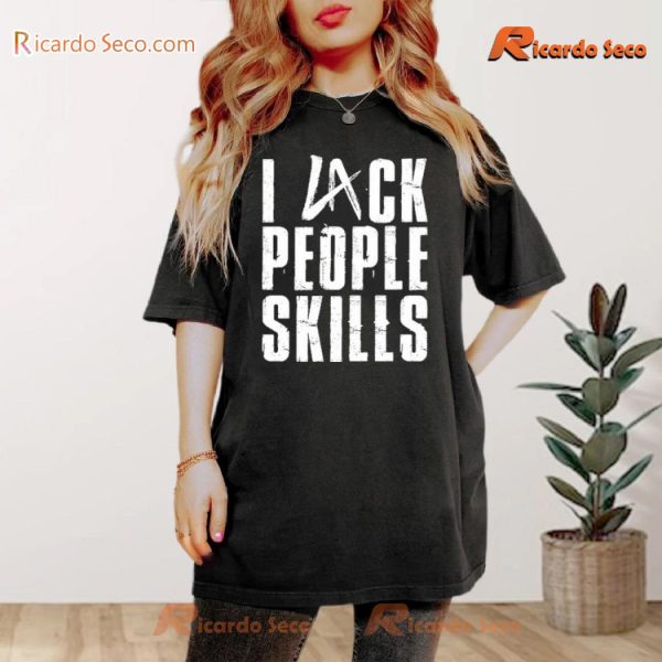 LA Knight I Lack People Skills Graphic Unisex T-shirt, Classic Men Shirt