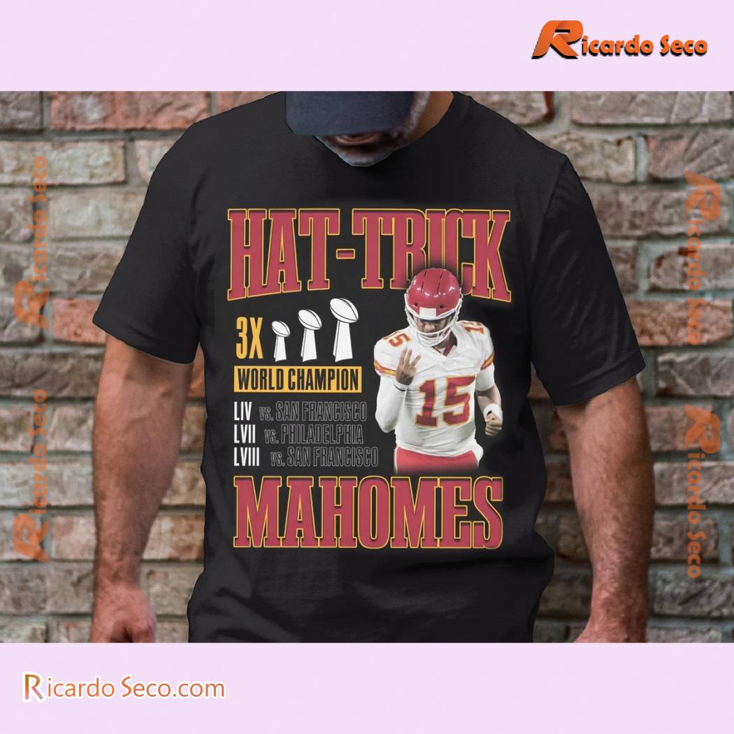 Mlb Kansas City Chiefs Hat-trick Patrick Mahomes 3x World Champion 2024 Graphic Unisex T-shirt, Classic Men Shirt a Mlb Kansas City Chiefs Hat-trick Patrick Mahomes 3x World Champion 2024 Graphic Unisex T-shirt, Classic Men Shirt a