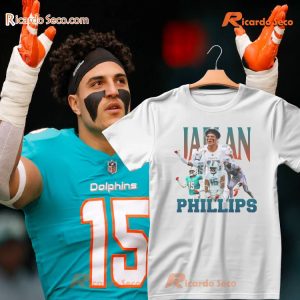 NFL Miami Dolphins Jaelan Phillips Gift For Fan Graphic T-shirt, Hoodie a