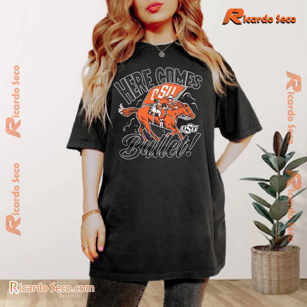 Oklahoma State Cowboys Here Comes Bullet Printed Unisex T-shirt, Classic Men Shirt a Oklahoma State Cowboys Here Comes Bullet Printed Unisex T-shirt, Classic Men Shirt a