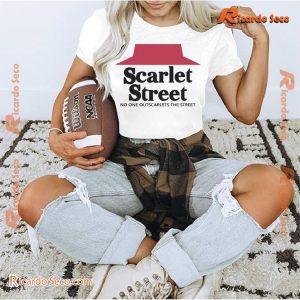 Scarlet Street No One Outscarlets The Street Graphic Shirt, Gift For Fan Classic Men Shirt