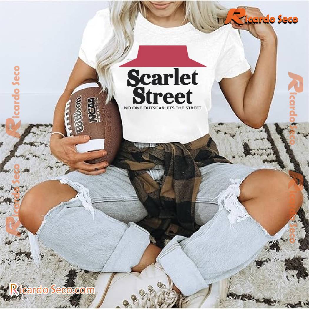 Scarlet Street No One Outscarlets The Street Graphic Shirt, Gift For Fan Classic Men Shirt Scarlet Street No One Outscarlets The Street Graphic Shirt, Gift For Fan Classic Men Shirt