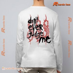 Slipknot Don't Ever Judge Me Photo Gift For Fan Shirt, Classic Men Shirt c