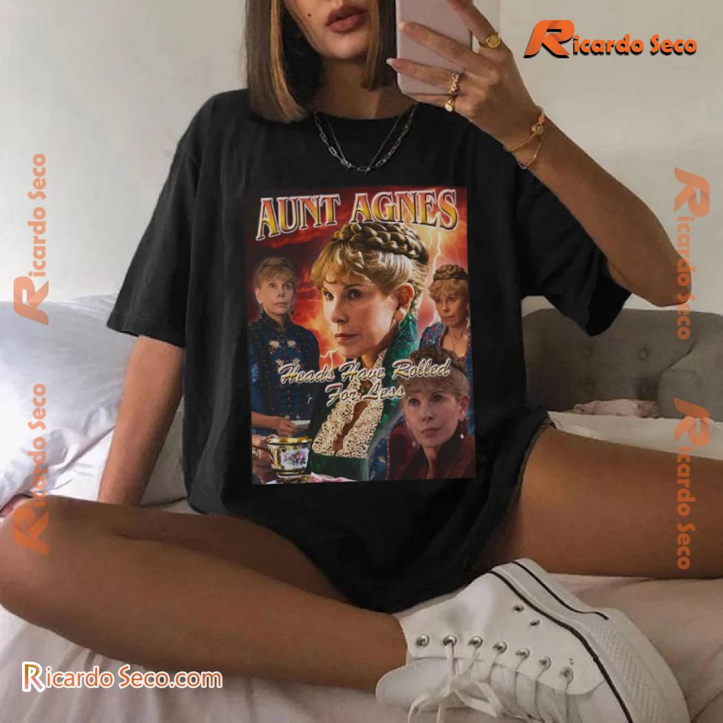 The Gilded Age Aunt Agnes Heads Have Rolled For Less Graphic Shirt, Gift For Fan Tee, V-neck Ladies The Gilded Age Aunt Agnes Heads Have Rolled For Less Graphic Shirt, Gift For Fan Tee, V-neck Ladies