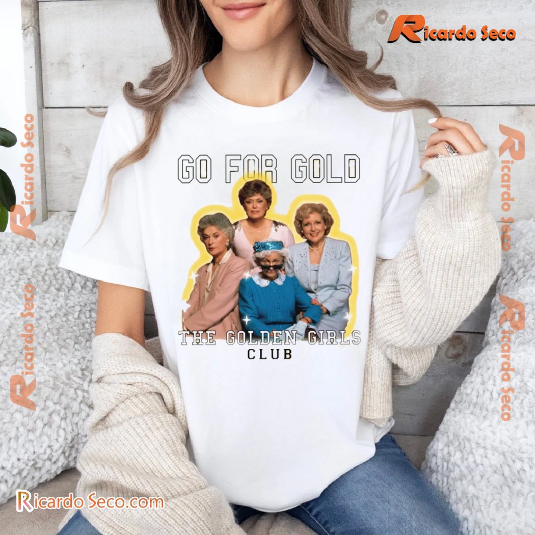 The Golden Girls Club Go For Gold Vintage Comfort Colors Unisex T-shirt, V-neck Ladies a