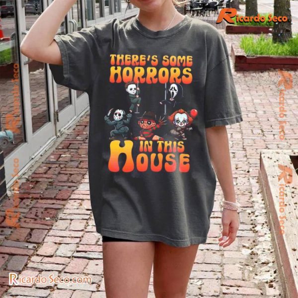 There's Some Horrors In This House Graphic Tee, Gift For Men And Women, Classic Men Shirt