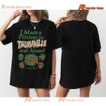 Toxic Crusaders I Made A Pitstop In Tromaville And Joined Gift For Fan Shirt, Men T-shirt