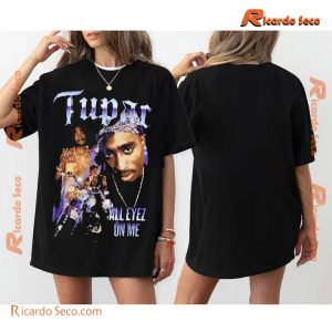 Tupac All Eyez On Me Gift For Men And Women Graphic Unisex T-shirt a