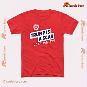 UAW Shawn Fain Trump Is A Scab Vote Harris Unisex T-shirt, Classic Men And Ladies Shirt a