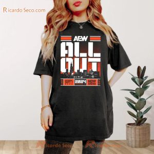 AEW All Out 2024 Skyline Saturday Sept 2024 Now Arena Gift For Fan Classic Men Shirt a