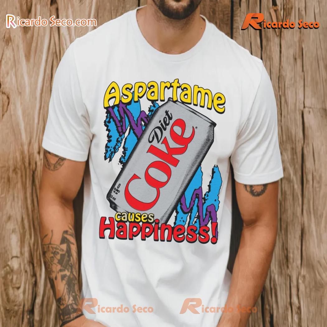 Aspartame Causes Happiness Diet Coke Graphic Unisex Tee, Classic Men Shirt b Aspartame Causes Happiness Diet Coke Graphic Unisex Tee, Classic Men Shirt b