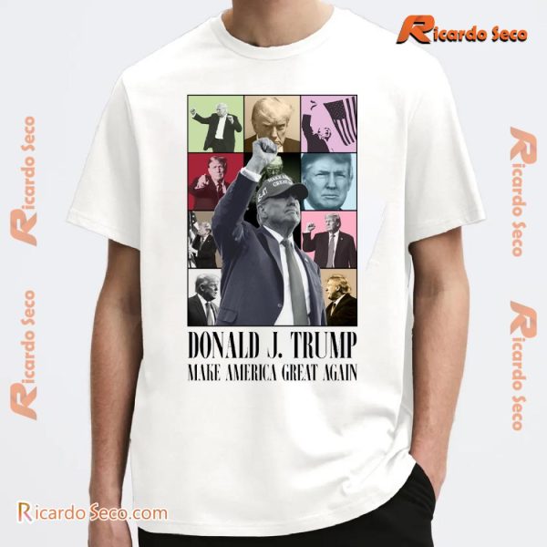 Donald Trump Make America Great Again Look What You Made Me Do Eras Tour Graphic Unisex Tee, Classic Men Shirt