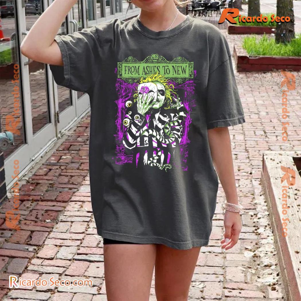 From Ashes To New Ghost With The Most Gift For Fan Graphic Unisex Shirt, Classic Men Shirt a From Ashes To New Ghost With The Most Gift For Fan Graphic Unisex Shirt, Classic Men Shirt a