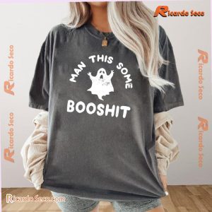 Halloween Ghost Man This Some Booshit Graphic Unisex T-shirt, Classic Men Shirt a