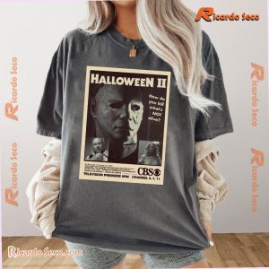 Halloween Ii (1981) How Do You Kill What's Not Alive Newspaper Ads Graphic Unisex T-shirt, Classic Men Shirt b