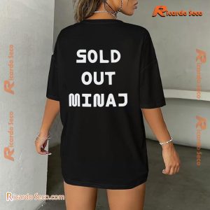 Nicki Minaj Sold Out Minaj Graphic Unisex T-shirt, Classic Men Shirt b