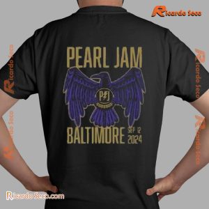 Pearl Jam September 12, 2024 Baltimore, Maryland Gift For Fan Unisex T-shirt, Classic Men Shirt