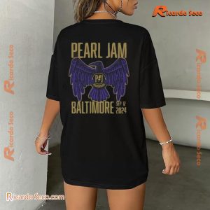 Pearl Jam September 12, 2024 Baltimore, Maryland Gift For Fan Unisex T-shirt, Classic Men Shirt a