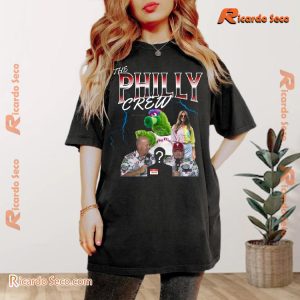 Philadelphia Phillies In War Over The 'phanatic' The Philly Crew Graphic Unisex T-shirt, Classic Men Shirt b