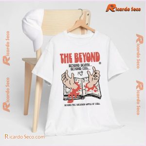 The Beyond Evil Beyond The Dreaded Gates Of Hell Gift For Fan, Classic Men Shirt