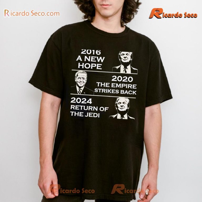 2016 A New Hope 2020 The Empire Strikes Back 2024 Return Of The Jedi Unisex T-shirt-a 94N7y61