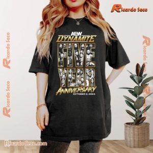 AEW Dynamite Five Year Anniversary October 2, 2024 Graphic Unisex T-shirt, Classic Men Shirt