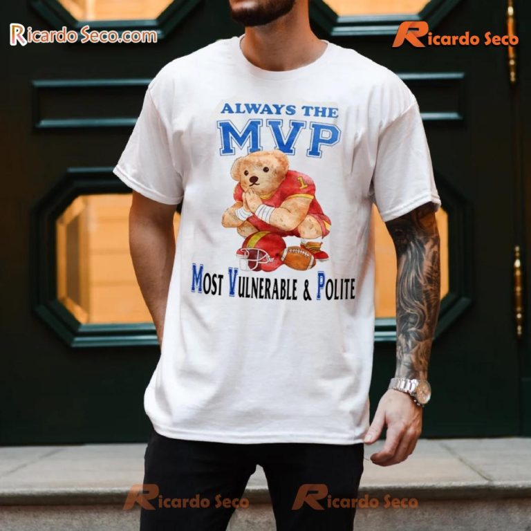 Always Mvp Most Vulnerable And Polite Football Graphic Classic Men Shirt 6c23pSr