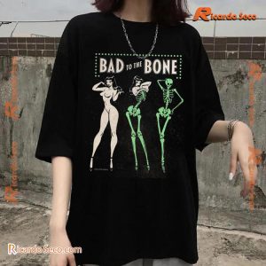 Bad To The Bone Design Graphic Unisex T-shirt