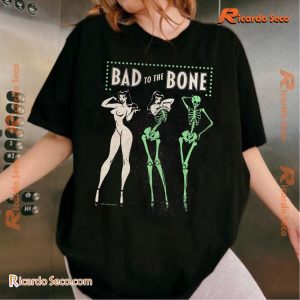 Bad To The Bone Design Graphic Unisex T-shirt b