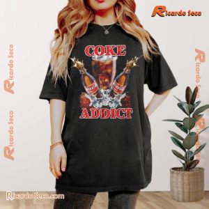 Coke Addict Gift For Fan Graphic Unisex Shirt, Classic Women Shirt a