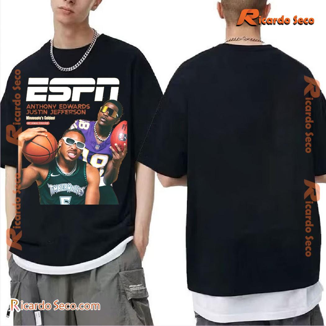ESPN Anthony Edwards And Justin Jefferson Are Minnesota's Coldest Graphic Classic Men Shirt-b ESPN Anthony Edwards And Justin Jefferson Are Minnesota's Coldest Graphic Classic Men Shirt-b GPRLFDC