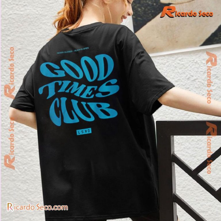 Good Times Club Lskd Never Closed Always Open Graphic Classic Men Shirt-b U6Jkqbr