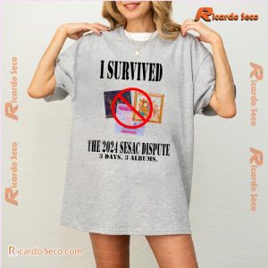 I Survived The 2024 Sesac Dispute 3 Days 3 Albums Gift For Fan Unisex T-shirt, Classic Men Shirt a