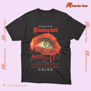 Knocked Loose Blinding Faith Cross Eye Carhartt Haunted By The Spirit Again Gift For Fan Unisex Tee Classic Men Shirt a