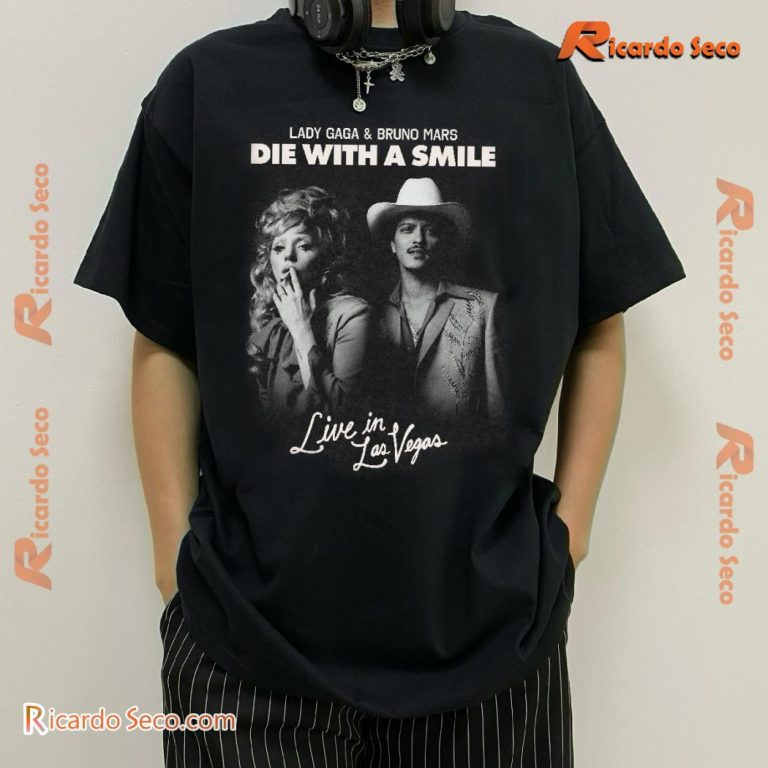 Lady Gaga & Bruno Mars Die With A Smile Live In Las Vegas Classic Men Shirt-b X5wRB0l