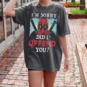 Marvel Comics Deadpool I'm Sorry Did I Offend You Graphic Unisex Tee, Classic Men Shirt a