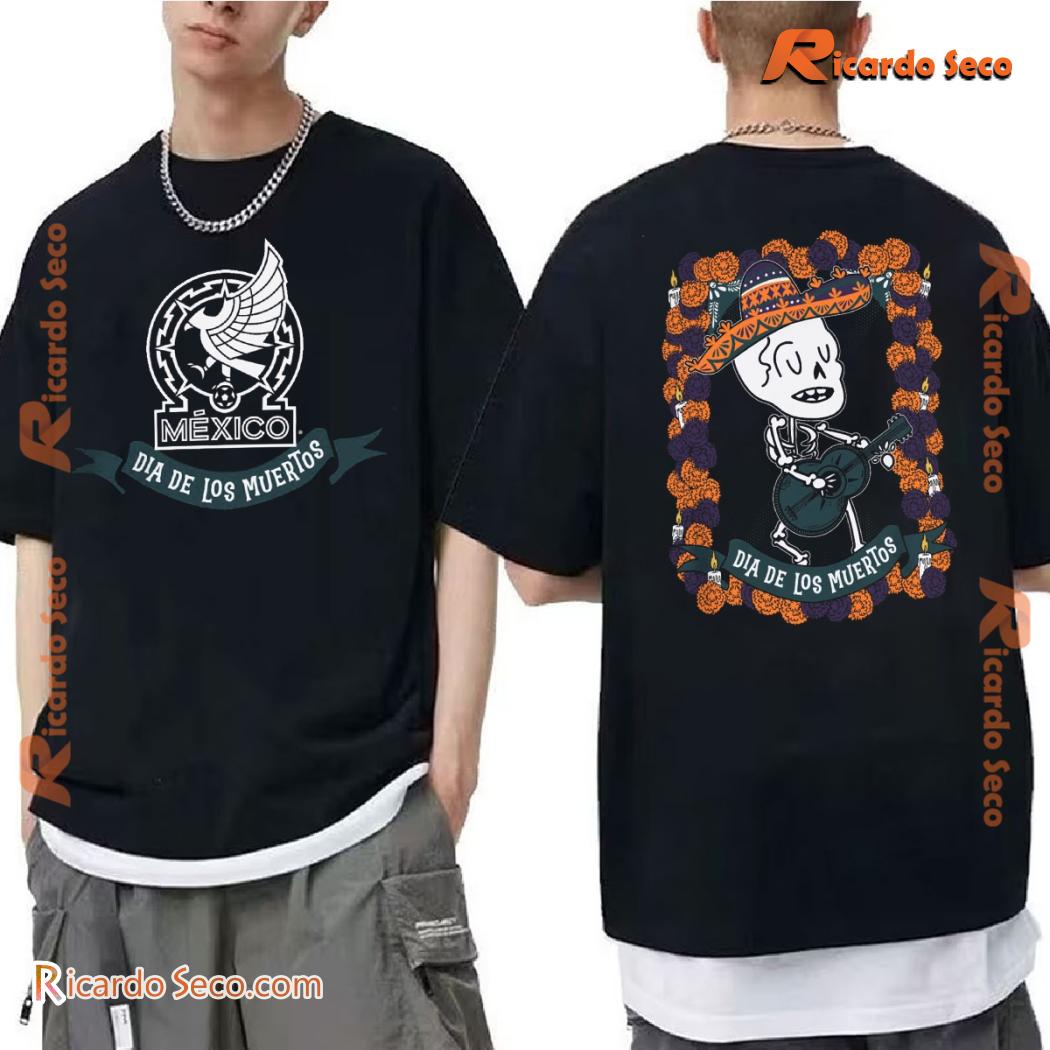 Mexico National Team Día De Los Muertos Mariachi Graphic Unisex Tee, Classic Men Shirt Mexico National Team Día De Los Muertos Mariachi Graphic Unisex Tee, Classic Men Shirt 6mIdqs3