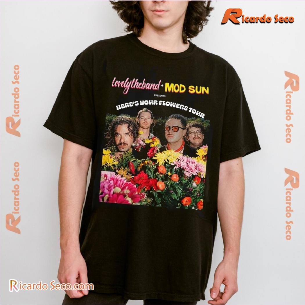 Mod Sun X Lovelytheband Here's Your Flowers Tour Graphic Unisex Tee, Classic Men Shirt Mod Sun X Lovelytheband Here's Your Flowers Tour Graphic Unisex Tee, Classic Men Shirt