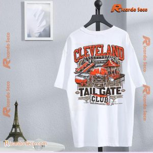 NFL Cleveland Browns Football Tailgate Club Graphic Unisex T-shirt, Hoodie, Long Sleeve-c jX3AZpS