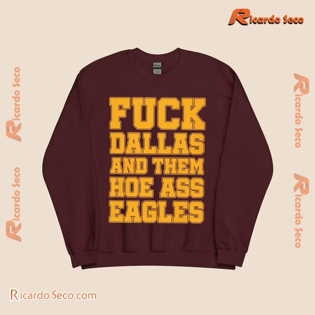 NFL Washington Commanders Fedex Field Fuck Dallas And Them Hoe Ass Eagles Graphic Unisex Shirt, Classic Men Shirt a NFL Washington Commanders Fedex Field Fuck Dallas And Them Hoe Ass Eagles Graphic Unisex Shirt, Classic Men Shirt a