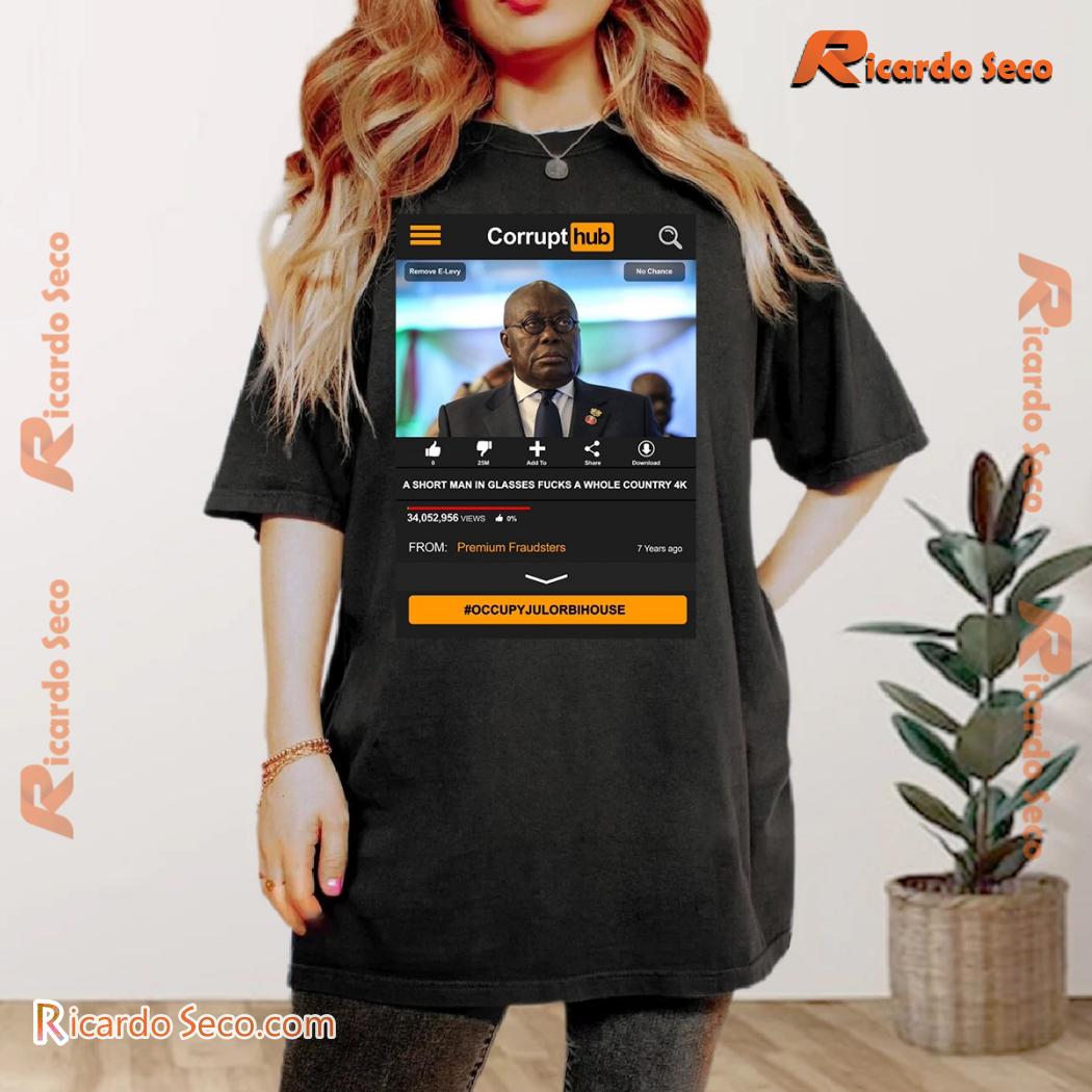 Nana Akufo-addo A Short Man In Glasses Fucks A Whole Country 4k Funny Graphic Unisex T-shirt, Classic Men a Nana Akufo-addo A Short Man In Glasses Fucks A Whole Country 4k Funny Graphic Unisex T-shirt, Classic Men a
