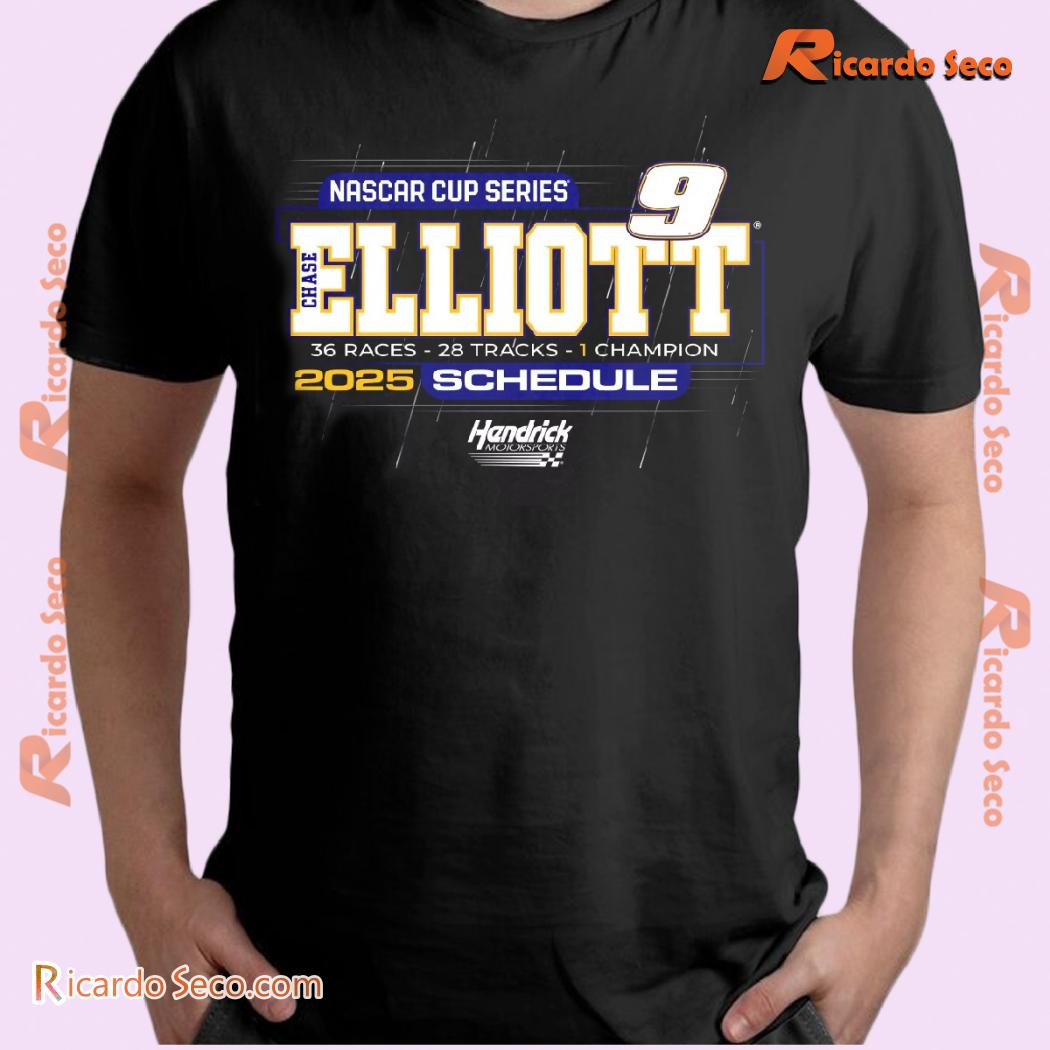 Nascar Cup Series 24 Hendrick Motorsports Chase Elliott #9 2025 Schedule Gift For Fan Graphic Unisex T-shirt, Classic Men Shirt a Nascar Cup Series 24 Hendrick Motorsports Chase Elliott #9 2025 Schedule Gift For Fan Graphic Unisex T-shirt, Classic Men Shirt a